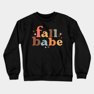 Fall Babe Crewneck Sweatshirt